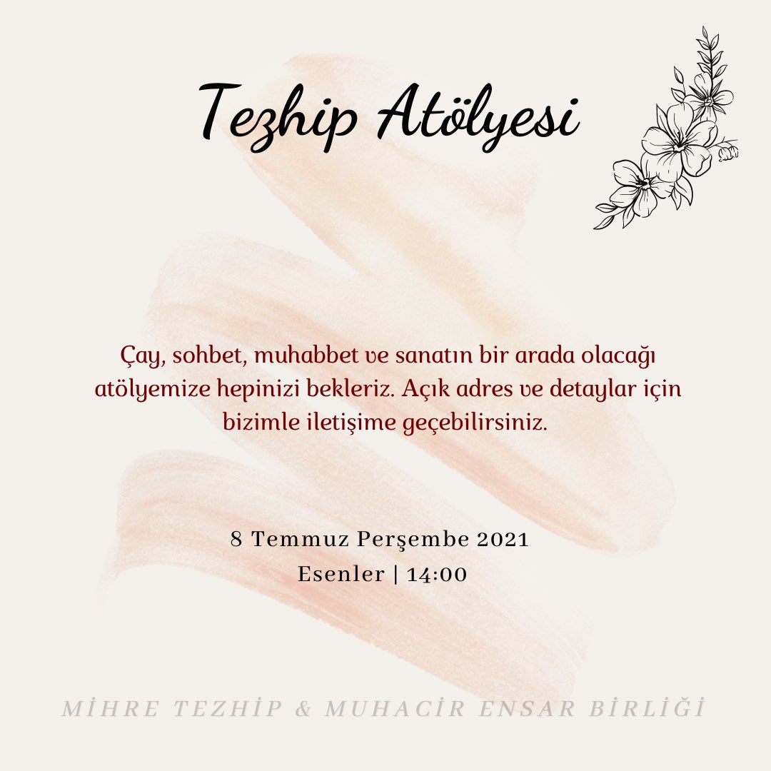 Muhacir Ensar Birliği olarak sizler için Mihre Tezhip ile ortak bir tezhip atölyesi düzenliyoruz.🍃 
Tüm hanım kardeşlerimizi bekliyoruz.😻
Detaylar için bizimle iletişime geçebilirsiniz.