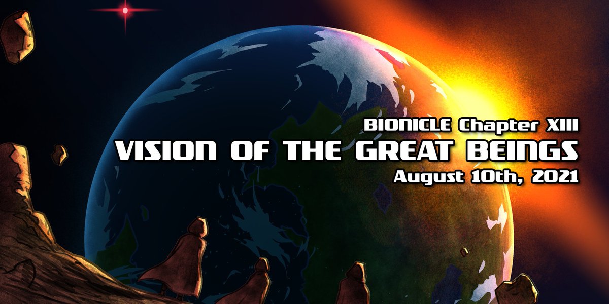 MaskOfDestiny's tweet image. In a battle between titans, which side will you choose?
Tune in this #810NICLEDay for an exclusive first look at the final chapter of the BIONICLE legend. @LitestoneStudio, @MythsLegacy, @RedStarForge, and @Wall_of_History are proud to present...
VISION OF THE GREAT BEINGS.
