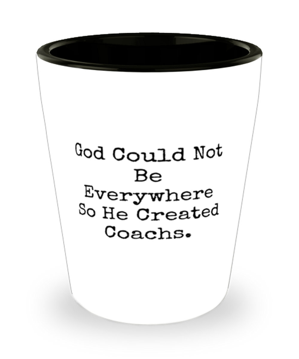 Excited to share the latest addition to my #etsy shop: New Coach Gifts, God Could Not Be Everywhere So He Created Coachs., Birthday Shot Glass For Coach etsy.me/3AnV12v #coachshotglass #inspirecoach #coachbirthday #birthdaygifts #birthdayshotglass #coachceramic