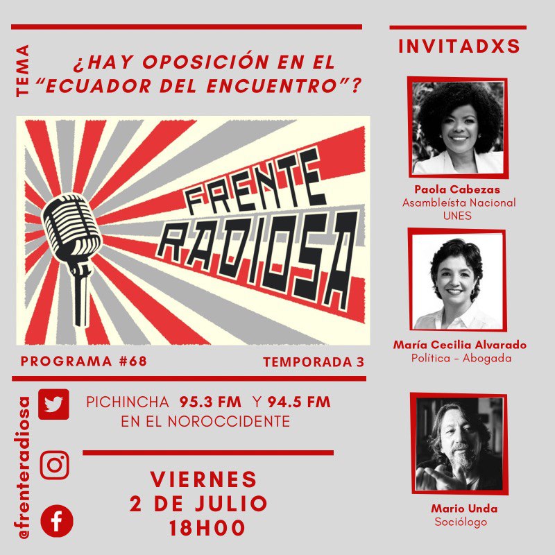 frenteradiosa's tweet photo. 📢 ¡HOY a las 18h00!

¿Hay oposición en el "Ecuador del encuentro"?

Nos acompañan @PaolaCabezasC, @ChechiAlvarado y #MarioUnda. Con la conducción de @isabeldiazec y @yusevi7 por @pichinchauniver 95.3 FM 📻

#AgitamosLaPolítica https://t.co/04pjEZsUpa