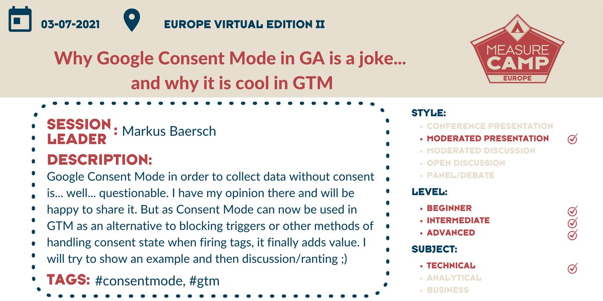 More #MeasureCamp Europe sessions to share. @mbaersch has some positive and negative feelings towards Google Consent mode to share. He will provide his opinions, share an example and then open the floor to discussions. View all shared sessions at europe.measurecamp.org/planned-sessio…