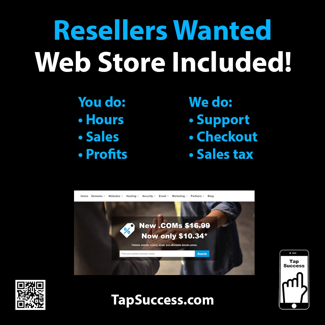 TapSuccess's tweet image. Resellers Wanted. Web Store Included:

You do: Hours, Sales, Profits. We do: Support, Checkout, Sales Tax.

You set your own hours, prices, and keep all the profit. We offer 24/7 English phone support, automatic checkout, and sales tax. 

tapsuccess.com