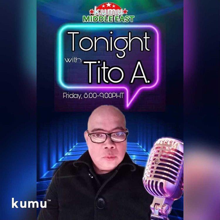 kumuMiddleEast's tweet photo. Presenting Kumu Middle East New Talk Show “Tonight with Tito A” ngayong gabi na ang Pilot Episode at 8PM GST every Friday for the whole month of July. https://t.co/JhcUmn0bfY
