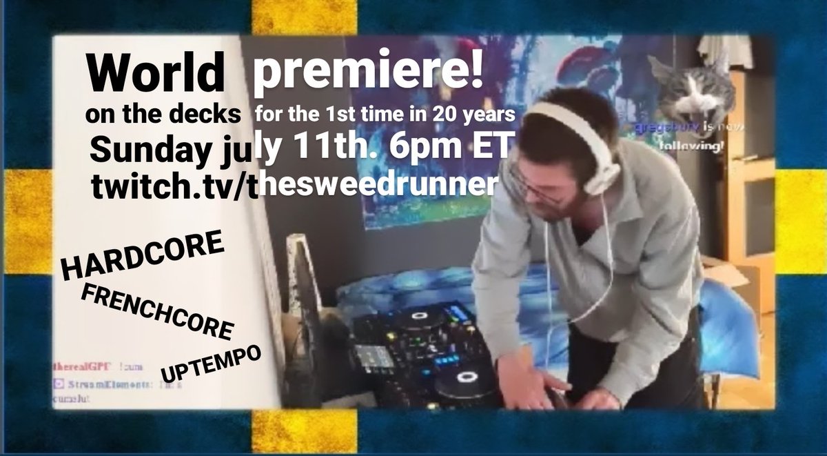 sweedrunner's tweet photo. World premiere sunday, july 11th 6pm cet! Link in bio.

#dj #djset #djstream #twitch #twitchdj #twitchstream #livestream #hardstyle #gabberhardcore #frenchcore #uptempohardcore #uptempo #oldschoolhardcore #gabber #lifestartsat200bpm #thesweedrunner https://t.co/J4XNHAR9yp