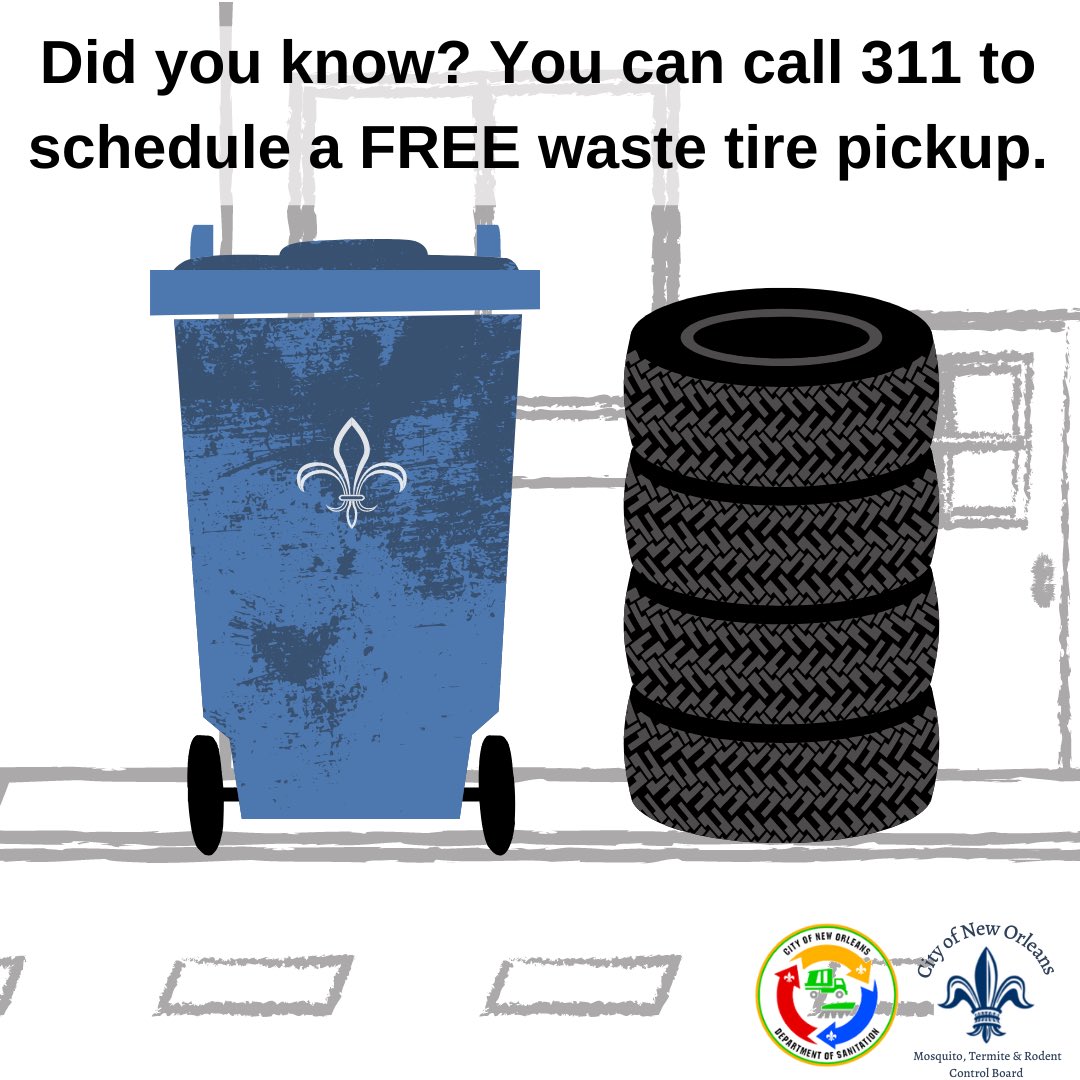 NolaMosquito's tweet photo. DID YOU KNOW? The City of New Orleans will get rid of old tires, free of charge! Put up to four tires next to your trash bin and call 311 to schedule a pickup, or to report tire dumping. #FighttheBite and #CleanUpNOLA all at the same time! 🦟🗑️🦟
.
#cityofyes #nolaready https://t.co/tei1NteKzK