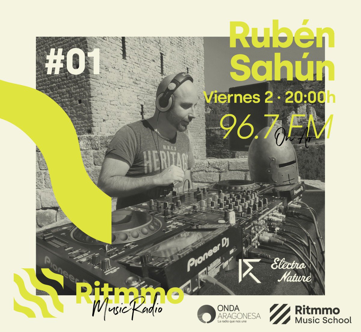 Primer invitado de <a href="/Ritmmo_School/">Ritmmo</a> Music Radio <a href="/RubenSahun/">ruben_shn</a> / Electro Nature. Escúchanos a partir de las 20:00h en el 96.7 FM de <a href="/ondaaragonesa/">Onda Aragonesa</a>