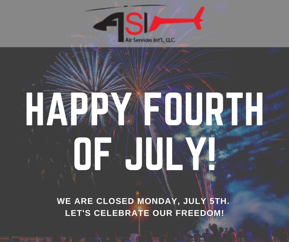 AirServicesIntl's tweet photo. All of us at Air Services International wish you a happy and safe 4th of July weekend. We are closed on Monday, July 5th.

AOG: +1 (701) 478-9114 https://t.co/LFb217SzSW