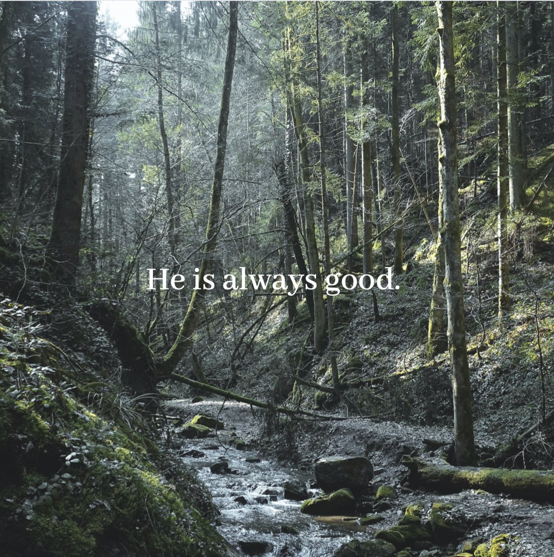 Not sometimes, not rarely, not occasionally, ALWAYS. He is always good.

#good #goodness #twp #teacherswhopray #truth #powerful #encouragement #realtruth #thetruth #amen