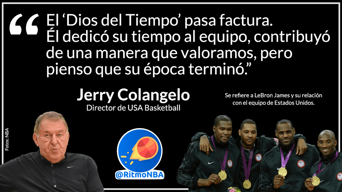 RitmoNba's tweet photo. Tres medallas olímpicas ganó @KingJames con @USABasketball: dos de oro (2008 y 2012) y una de bronce (2004). #JerryColangelo lanza esta frase justo antes de retirarse de su puesto, porque luego de #Tokio2021 será reemplazado por #GrantHill. https://t.co/8PKbhTldx7