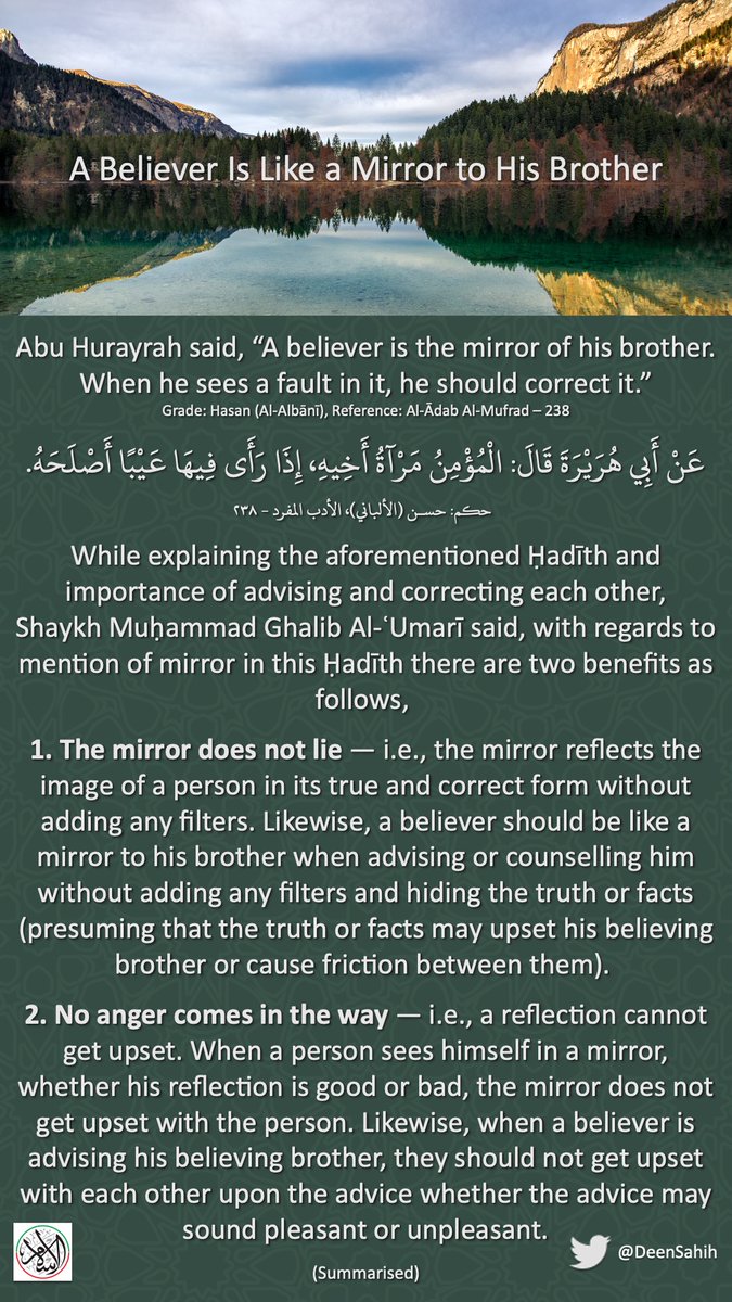 DeenSahih's tweet image. A Believer Is Like a Mirror to His Brother