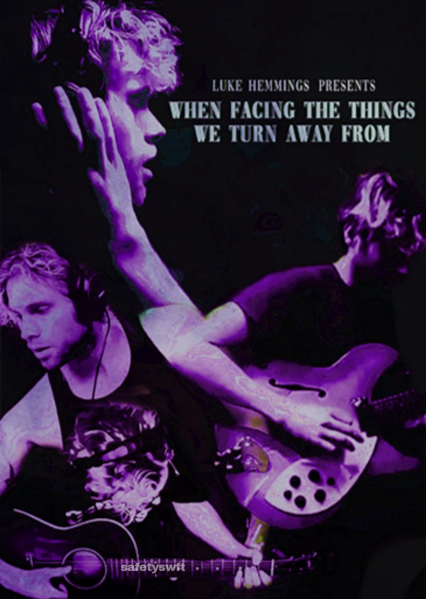 safetyswft's tweet image. When facing the things we turn away from || Concept poster ¡!

// @Luke5SOS #STARTINGLINE