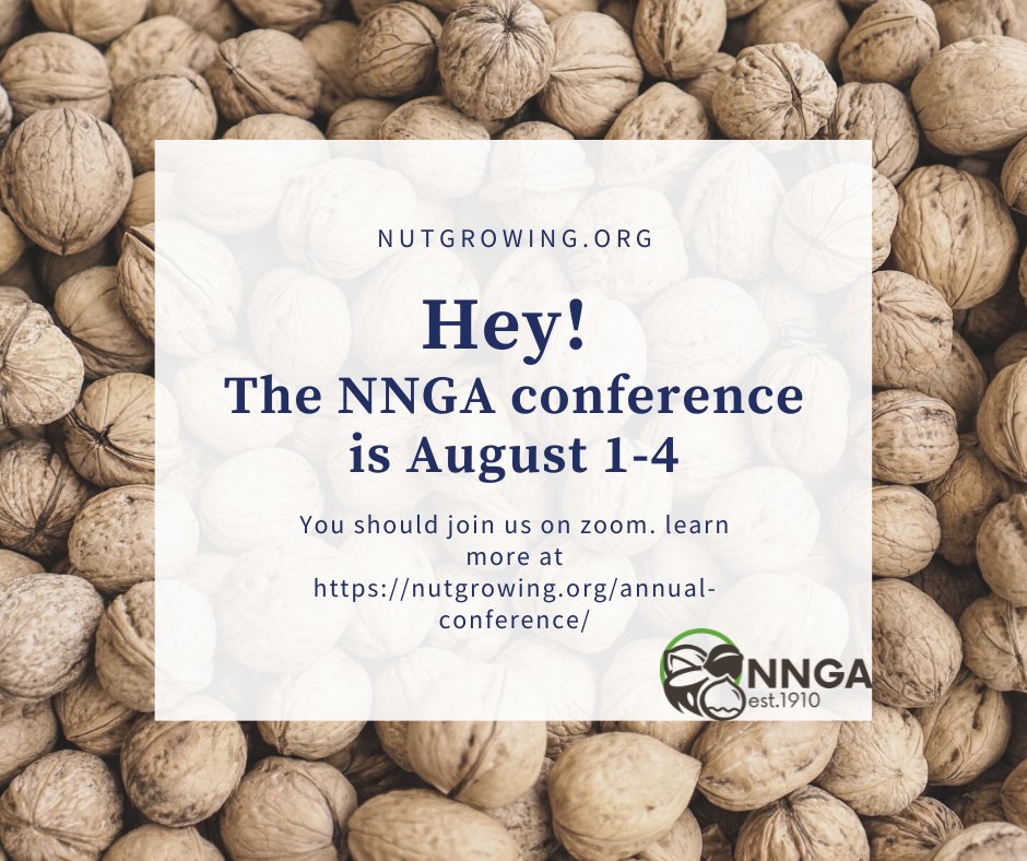NutGrowers's tweet photo. Want to learn about growing nuts? Join us for some sweet technical sessions August 1-4. https://t.co/CAimclIvj4. Share widely! https://t.co/uscW0ai84F
