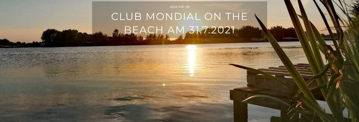 Openairs's tweet image. Club Mondial On The Beach am Weserstrand in Bremen-Hemelingen
dkp.online/clubmondial