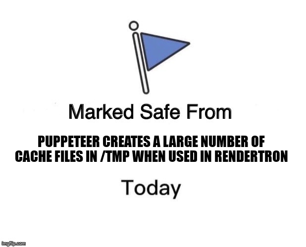 overflow_meme's tweet image. Puppeteer creates a large number of cache files in /tmp when used in Rendertron stackoverflow.com/questions/6713… #chromium #serversiderendering #rendertron #puppeteer #nodejs