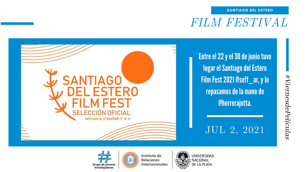 Para recomendarles qué ver el fin de semana, desde el GJI les traemos #ViernesdePelículas 🎥🍿Lecturas bajo las RRII🧡 y SIN spoilers.

Entre el 22 y el 30 de junio tuvo lugar el Santiago del Estero Film Fest 2021 <a href="/seff_ar/">SEFF</a>, y lo repasamos de la mano de <a href="/herrerajotta/">Ana Herrera Jotta</a>.