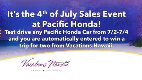 PacHonda's tweet photo. Our Sales Department will remain OPEN on 4th of July and Monday July 5th! Visit us this weekend, test drive any vehicle and you could be entered to win a trip for two to Las Vegas courtesy of @boydvacationshawaii. See our website for details. https://t.co/MjRUy7EaJB