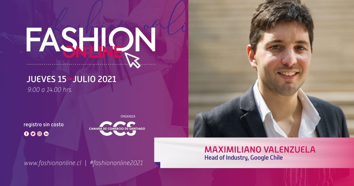 SociosCCS's tweet photo. #FashionOnlineCCS | No te pierdas la presentación de Maximiliano Valenzuela, Head of Industry de @GoogleChile en nuestro seminario “FashionOnline” 👠👗
🗓⏰ Jueves 15 de julio / 9:00 h
💻📱 Inscríbete sin costo 👉 https://t.co/dOdNdzFJqJ https://t.co/Kb1VCnlKiB