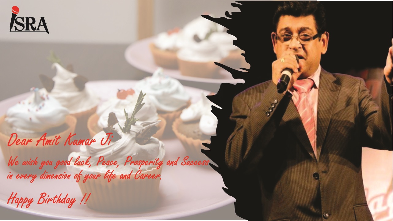 Happy Birthday!! Amit Kumar Ji 