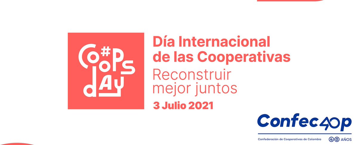 ConfecoopCol's tweet photo. #ReconstruirMejorJuntos significa inspiración en momentos en que enfrentamos, como sociedad y como nación profundos desafíos en una época de inequidad económica y desigualdad, que ha impedido alcanzar niveles de desarrollo que nos lleven hacia la prosperidad colectiva. #CopsDay https://t.co/OlYnOjPTsx