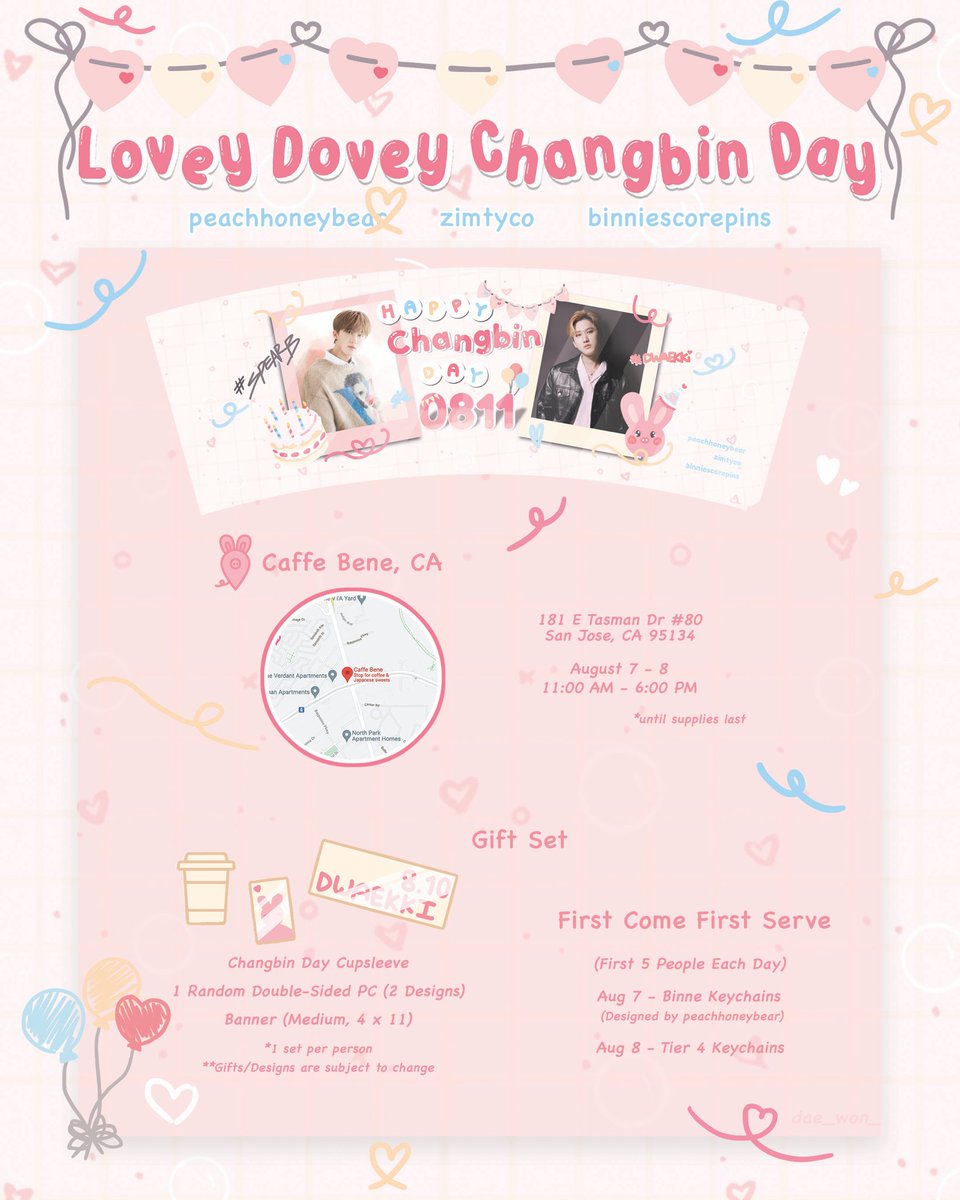 Lovey Dovey Changbin💕

☁️Aug. 7-8 in San Jose
☁️in collab with @peachhoneybear and binniescorepins(ig) (ty @dae_won_ for the flier!)
☁️follow @cafelovestay for updates

Hey stay! I’m super excited to announce this cupsleeve event for #LoveyDoveyChangbin day!

Check it out below!