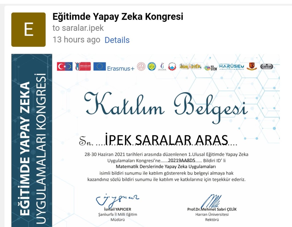 Received my certificate from <a href="/EYZ2021/">eyz2021</a> for my #presentation on #AI apps in maths lessons, today. 🎉🎉 Thank you for your technical support about the #certificate Fatih Aydemir, and well done @AhmetGocen3 and all the organising team. <a href="/hrumedya/">Harran Üniversitesi</a> <a href="/bayaredutr/">X</a> <a href="/sanliurfammem63/">Şanlıurfa İl Milli Eğitim Müdürlüğü</a> <a href="/gencstem/">Genç Stem</a>