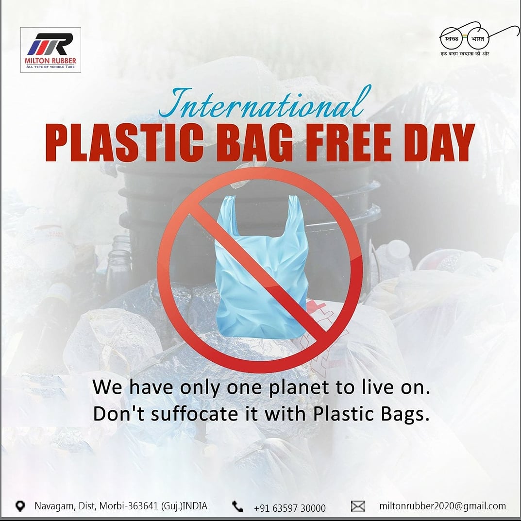 JULY 3 International Plastic Bag Free Day

#plasticfree #plasticpollution #plasticfreeearth🌿🌏 #plasticfreeday #noplasticbags #plasticreduce #plasticrecycling♻️ #plasticfreejuly2021 #milton #rubber #tube #tubeless #manufacturing #tire #morbi #gujarat #india