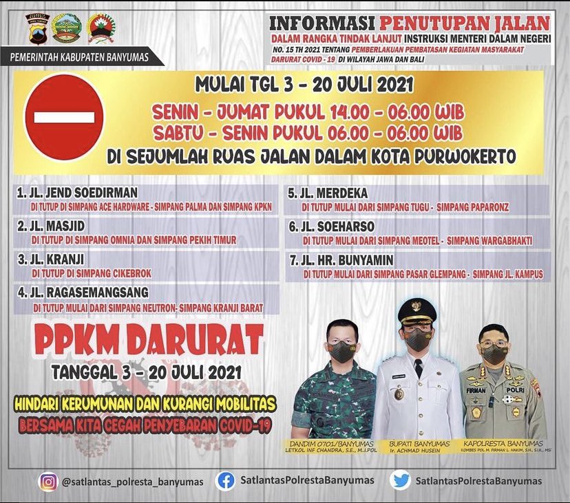 Informasi penutupan jalan PPKM Darurat di  Purwokerto tanggal 3 - 20 Juli 2021 ⁣⁣
⁣⁣
Sumber : Satlantas Polresta Banyumas
⁣⁣
#kotapurwokerto #purwokerto #satlantaspolrestabanyumas #polrestabanyumas