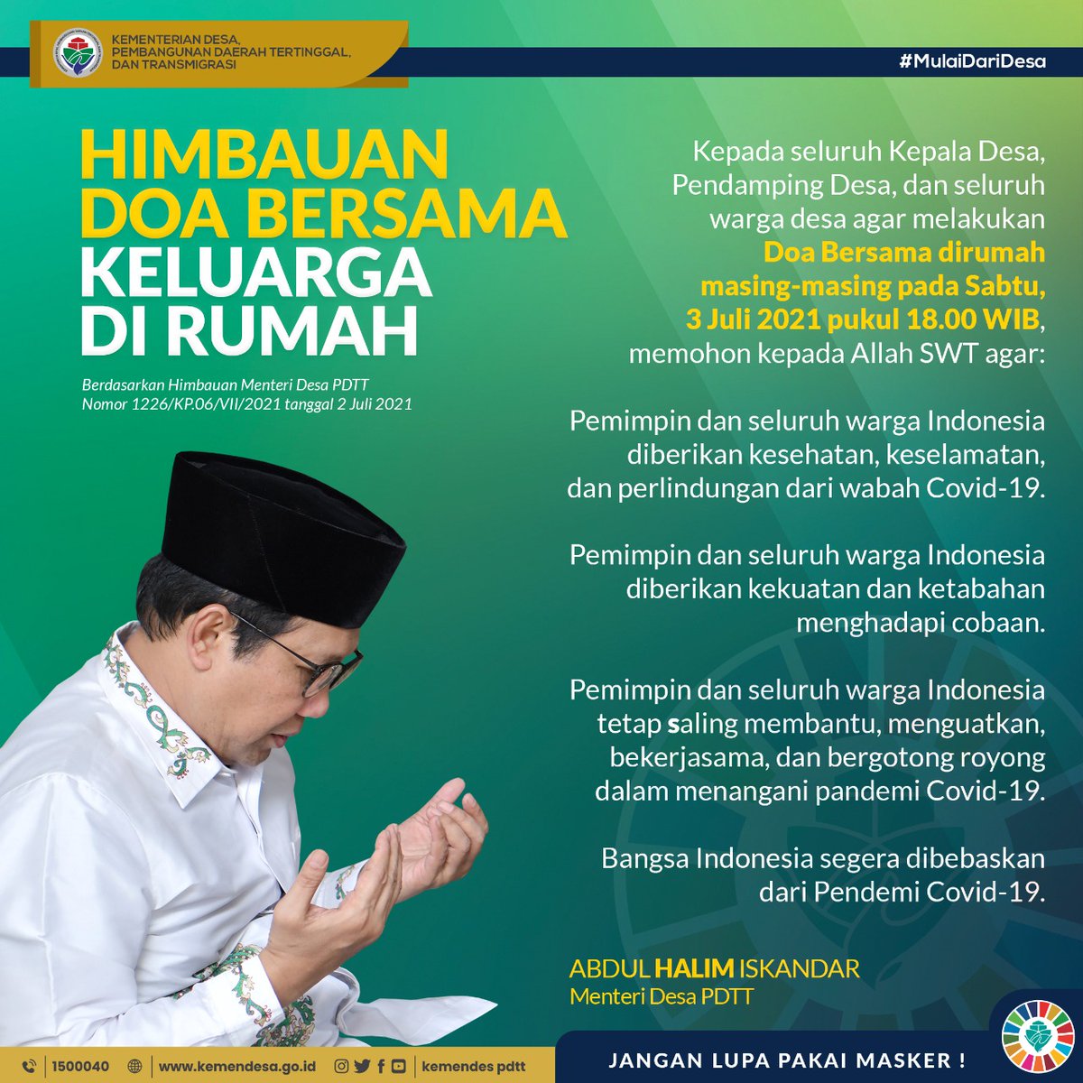 Himbauan pelaksanaan #DoaDariDesaUntukIndonesia Doa Bersama Keluarga di rumah kpd slrh Kepala Desa dan TPP se Indonesia 
<a href="/jokowi/">Joko Widodo</a>
<a href="/halimiskandarnu/">ABDUL HALIM ISKANDAR</a>
@Kemendespdtt
<a href="/malik_haramain/">malikharamain</a>
<a href="/imansyukri/">Iman Sukri</a>
<a href="/taufikmadjid71/">IG : taufik.madjid</a>
@yusradaridesa
<a href="/azzameldzikrie/">#SantriIndonesia</a>
<a href="/tppkemendes/">TPP KEMENDES</a>