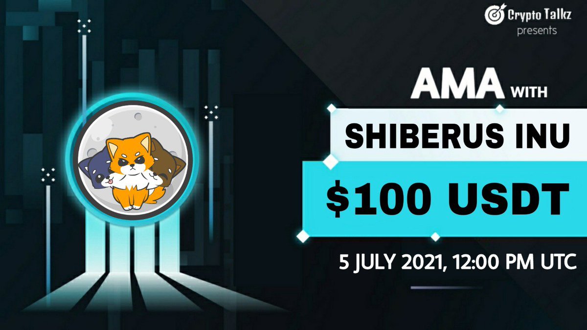 CryptoTalkzInfo's tweet photo. Crypto Talkz will host #AMA with Shiberus Inu on 5th July 2021 at 12 PM UTC

💰Rewards Pool : $100 USDT

🏠Venue : https://t.co/mBcmMppoMX

Rules:
1⃣ Follow @CryptoTalkzInfo &amp; @ShiberusI
2⃣ Like &amp; Retweet
3⃣ Comment Questions &amp; Tag 3 Friends (max 3 questions) https://t.co/cW5T7kXLu0