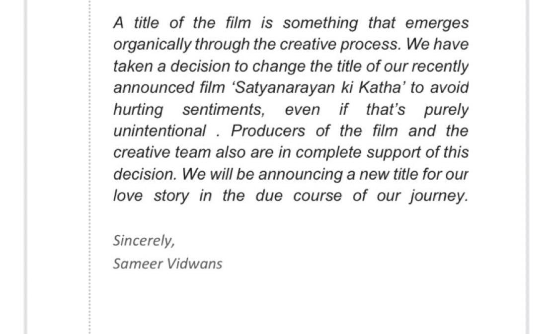 #SameerVidwans and #SajidNadiadwala decide to change the title of their recently announced love story, #SatyanarayanKiKatha, featuring #KartikAaryan in lead. The decision is taken 'to avoid hurting sentiments, even though it was purely unintentional'. Official Statement Below