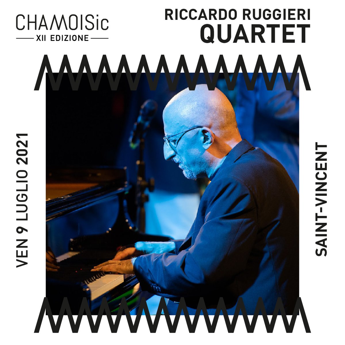 Words & More - parole e altro! (@wordsandmore1) on Twitter photo → XII Edizione di CHAMOISic Festival, venerdi 9 luglio 2021 alle ore 21.00 al Centro Congressi di Saint-Vincent (Aosta) appuntamento con il Riccardo Ruggieri Quartet (TW: @ChamoisicFB: <a href="/chamoisic/">CHAMOISic Festival</a>festival IG: @chamoisic)
SAINT-VINCENT(AO)VENERDI 9
ilsalottodicecisimo.com/riccardo-ruggi… → XII Edizione di CHAMOISic Festival, venerdi 9 luglio 2021 alle ore 21.00 al Centro Congressi di Saint-Vincent (Aosta) appuntamento con il Riccardo Ruggieri Quartet (TW: @ChamoisicFB: <a href="/chamoisic/">CHAMOISic Festival</a>festival IG: @chamoisic)
SAINT-VINCENT(AO)VENERDI 9
ilsalottodicecisimo.com/riccardo-ruggi…