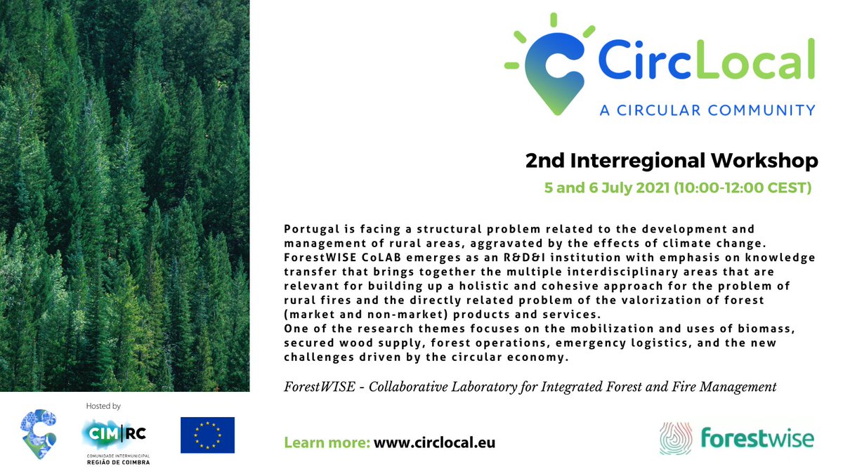 CircLocal's tweet image. 📢 2nd Interregional Workshop, 5-6 July, 10 CET
Discover the project ForestWISE, which focuses on valorisation of forest resources and on tackling issues such as rural fires. To learn more register here: lnkd.in/dVZbnpy