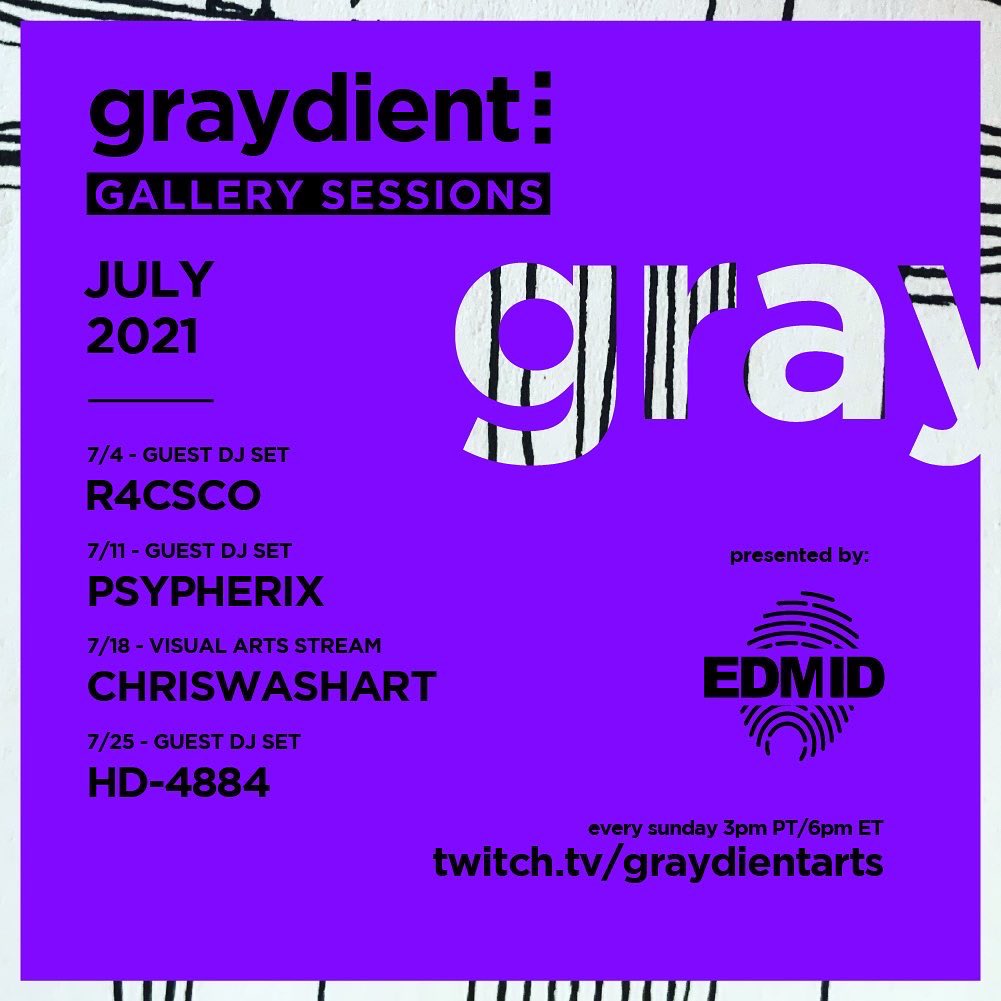 >_ Add Event: “Graydient Gallery Sessions: July” to system event log.
>_ Begin rendering image: “GRYDNT_JUL_GLRY_SSNS.JPG”…
>_ Set Event Time to  1625323439 (July 11, 2021 6:00PM EST)
Do you accept event invitation?
Y/N
<a href="/EDMIdentity/">EDM Identity</a> <a href="/GraydientArts/">Graydient ◾️◾️◾️</a> <a href="/ChrisWashArt_tw/">ChrisWashArt</a> <a href="/hd_4884/">HD-4884</a>