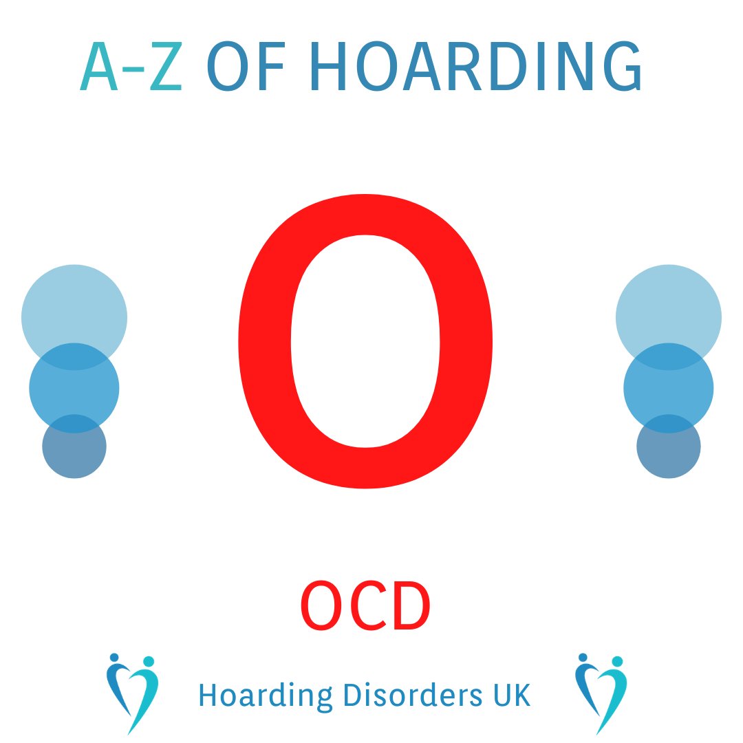 A-Z of Hoarding...

OCD “Obsessive Compulsive Disorder”. Many people who hoard experience OCD as a co-occurring issue. OCD Action provides some useful resources regarding the matter on their website: bit.ly/3gUDiFU
#hoarding #hoardinghelp #hoardingdisordersuk