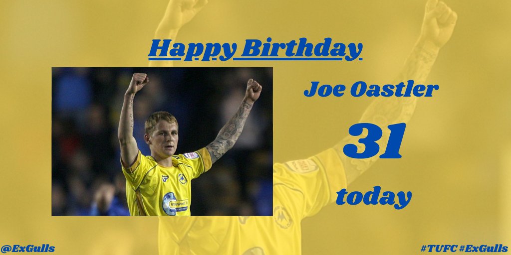  | Happy Birthday to Joe Oastler!  