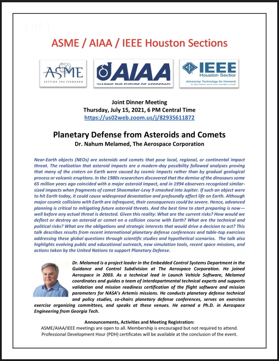 Join us next Thursday for an exciting event on planetary defense against asteroids and comets. This will be held jointly with AIAA and IEEE. The zoom link is in the flyer. See you there!