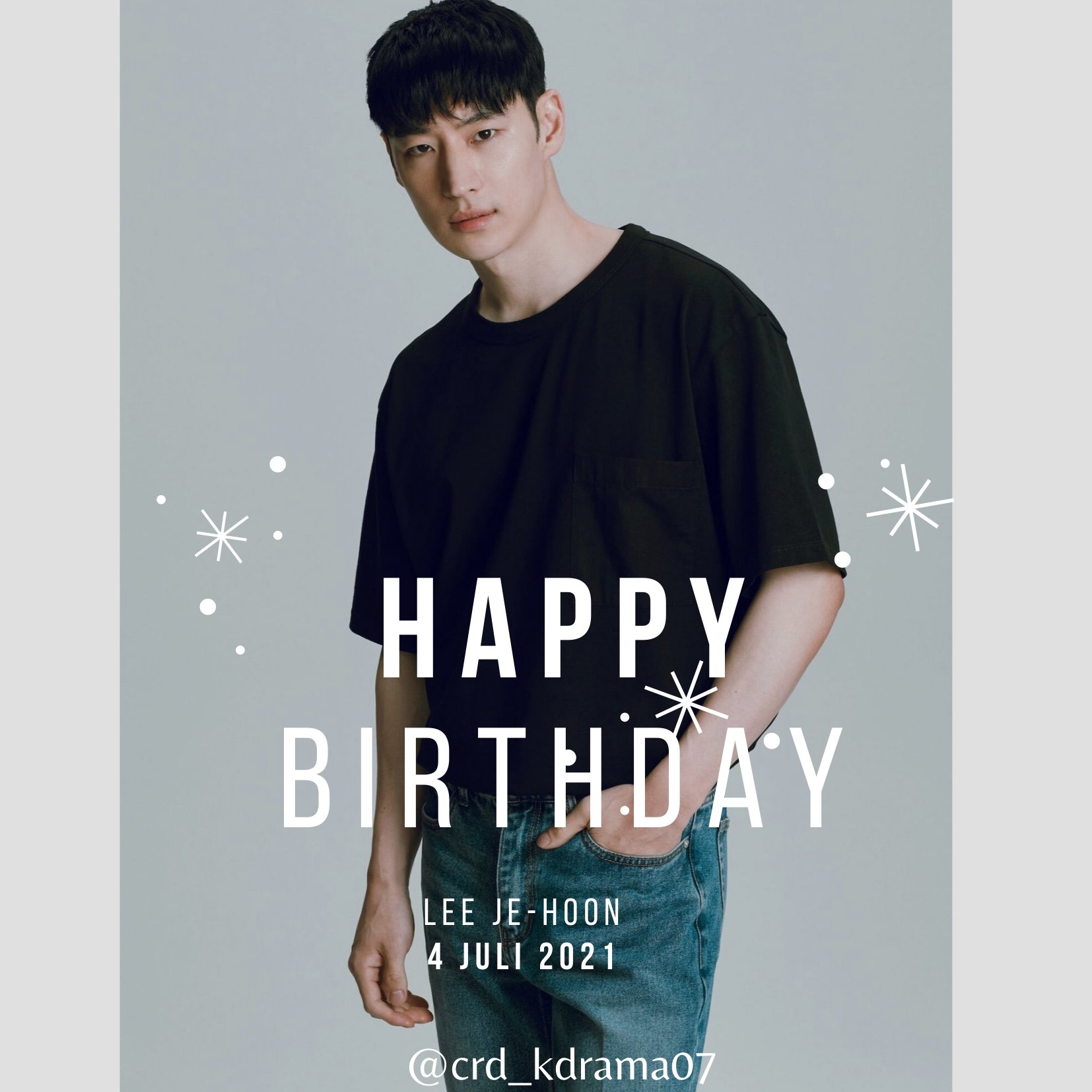 Happy Birthday 37th Lee Je-Hoon    .    