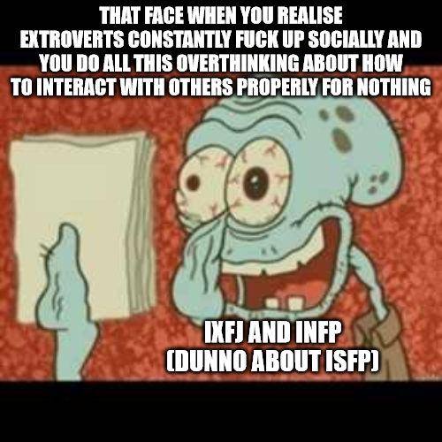 MemesMbti's tweet photo. #IXFJ & #INFP https://t.co/iAJeHop0s3