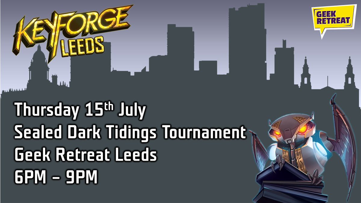 KeyforgeLeeds's tweet image. This week is another sealed #keyforge event! Pay in £10 for a fresh Dark Tidings deck and compete to see who&apos;s the best!