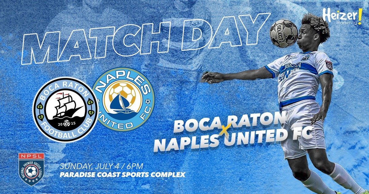 BocaRatonFC's tweet photo. A special Fourth of July match day coming to you tomorrow as we take on Naples United at Paradise Sports Complex in Naples!

#bocaratonfc #localsoccer #soccer #bocaratonsoccer https://t.co/8kqEnIcR9u