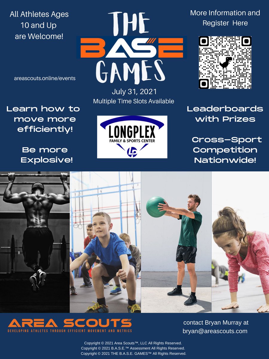 4 Weeks Away -The B.A.S.E. Games <a href="/LongplexRI/">Longplex</a> 
July 31, 2021 - Time Slots Available
Find out how to improve as an Athlete! 
Prizes and Leaderboards for top performers! 
Click below for Sign up and for more information on B.A.S.E.
areascouts.online/events
