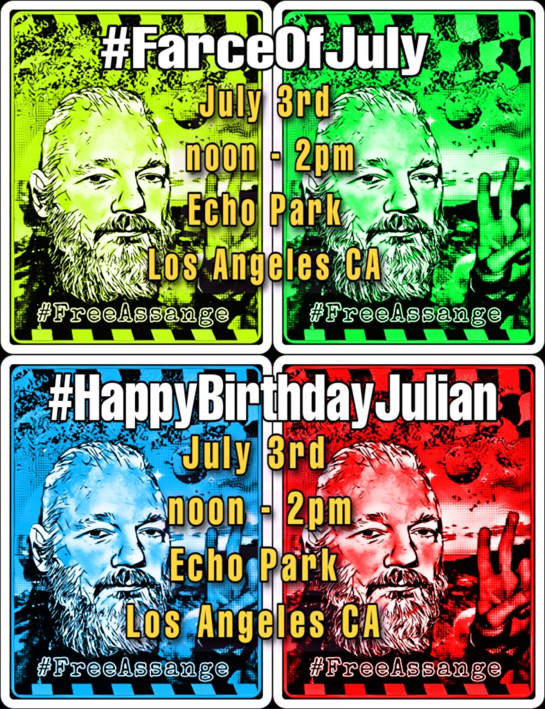 Farce of July! Happy Bday Julian Assange | July 3, 2021  via 