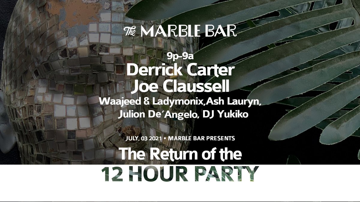 Marble Bar (@marbledetroit) on Twitter photo Tonight, The Return of the 12 Hour Party
9p-9a, tix: bit.ly/marblebartix
Extremely pleased to present:
Derrick Carter <a href="/blucu/">Dr. Pepper LaBeija</a> , <a href="/joeclaussell/">Joe Claussell</a> <a href="/Waajeed_/">Waajeed</a> <a href="/LadyMonix/">L A D Y M O N I X</a> @ash_lauryn_ Julion De’Angelo & DJ Yukiko
#MarbleBar #Detroit #HouseMusic Tonight, The Return of the 12 Hour Party
9p-9a, tix: bit.ly/marblebartix
Extremely pleased to present:
Derrick Carter <a href="/blucu/">Dr. Pepper LaBeija</a> , <a href="/joeclaussell/">Joe Claussell</a> <a href="/Waajeed_/">Waajeed</a> <a href="/LadyMonix/">L A D Y M O N I X</a> @ash_lauryn_ Julion De’Angelo & DJ Yukiko
#MarbleBar #Detroit #HouseMusic