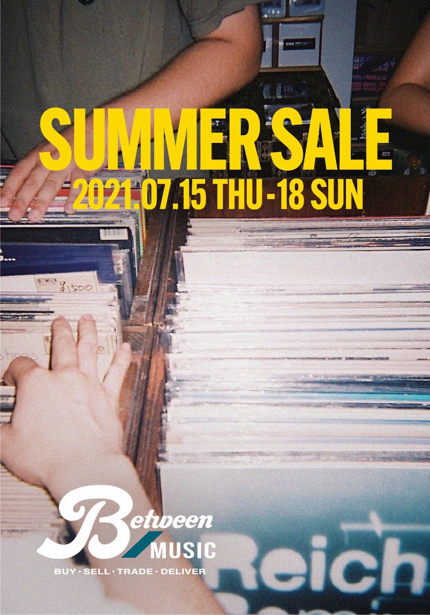 Store_Between's tweet photo. 2021.07.15(thu)-18(sun)
TIME: 15:00-21:00

BETWEEN POPUP SHOP
"SUMMER SALE 2021"

PLACE: at AFTERNOTE GALLERY https://t.co/YEBwHBX9gx