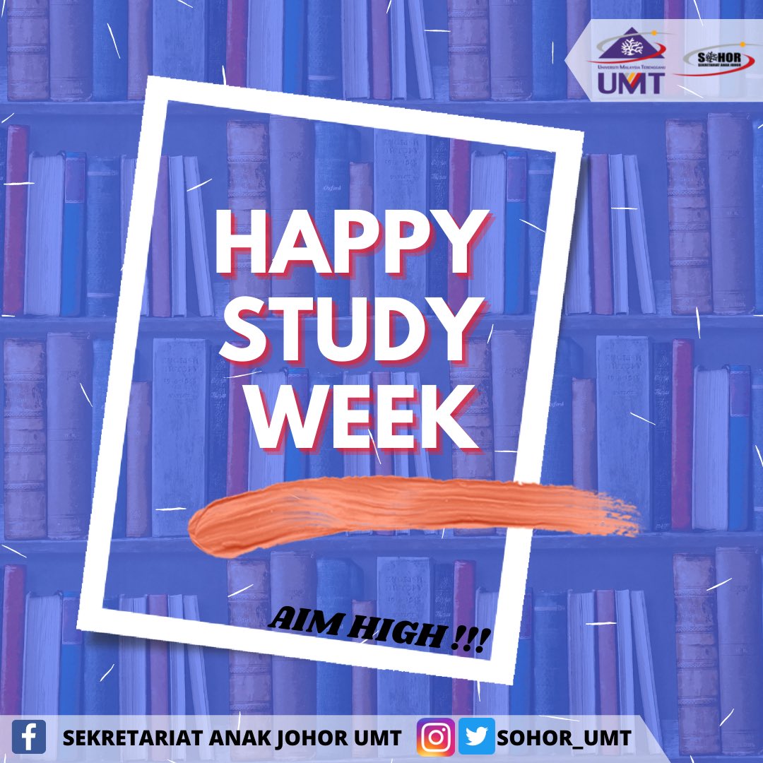 sohor_umt's tweet photo. ||HAPPY STUDY WEEK📚||

Assalamualaikum dan Salam SOHOR Terus Bersatu💙❤️

Kami dari barisan Sekretariat Anak Johor UMT (SOHOR) ingin mengucapkan Selamat Menjalani Minggu Ulangkaji bagi penyediaan Peperiksaan Akhir Semester kelak. https://t.co/IdxeonU1RT