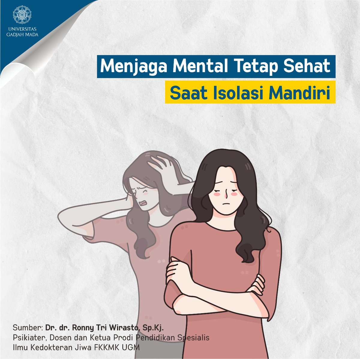 UGMYogyakarta's tweet image. Berikut Kawan UGM beberapa tips menjaga kesehatan mental selama isolasi mandiri. Selalu semangat ya!