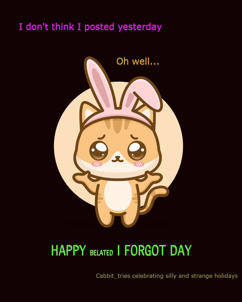 Cabbit_Tries's tweet photo. Sometimes you just forget. #cabbit_tries #forgot #friday #SillyandStrangeholidays https://t.co/t7HrEKK4Wa
