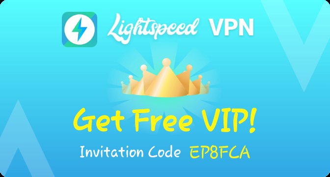 Download this amazing Lightspeed VPN app and enter my invitation code: EP8FCA. You will get 2 Free VIP Server connections! Go to Settings -> Enter Invitation Code and enter my code. Download here: apk-dym.9appsinstall.com/data/apkv2/lig…