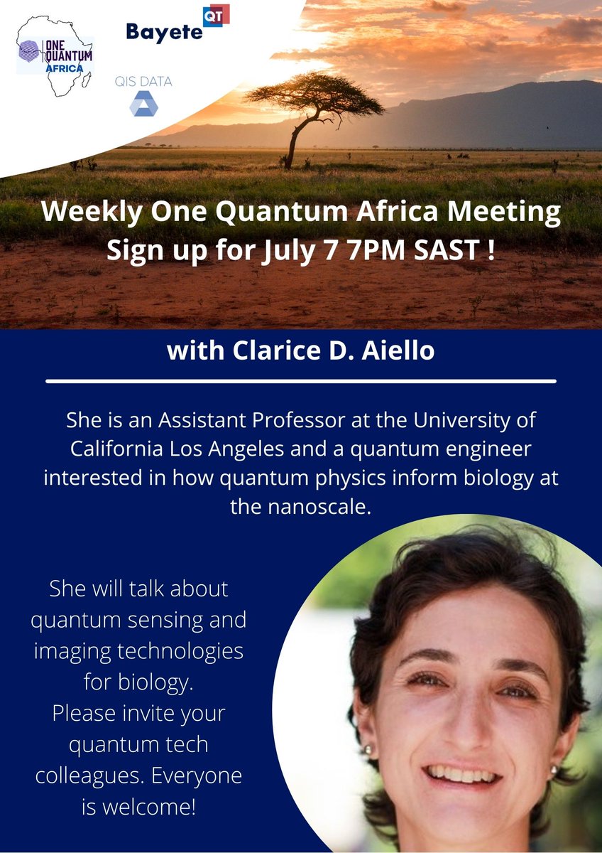 onequantumworld's tweet image. Don&apos;t miss out on our OneQuantum Africa weekly meeting
on July 7th at 7PM CAT. We are glad to host @ClariceDAiello from the @UCLA She will talk about #quantum sensing and imaging technologies for biology.
Register now for free: us02web.zoom.us/meeting/regist…
#quantumiscoming