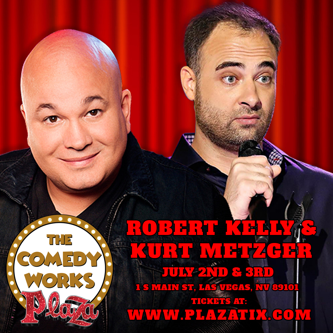 TONIGHT <a href="/8PM/">8pm</a>! <a href="/ComedyWorksLV/">The Comedy Works At The Plaza Las Vegas</a> <a href="/robertkelly/">Robert Kelly</a> <a href="/kurtmetzger/">Kurt Metzger</a> <a href="/PlazaLasVegas/">Plaza Hotel Casino</a> 
Tickets here or at the box office!
👇👇👇 👇👇
plazatix.com